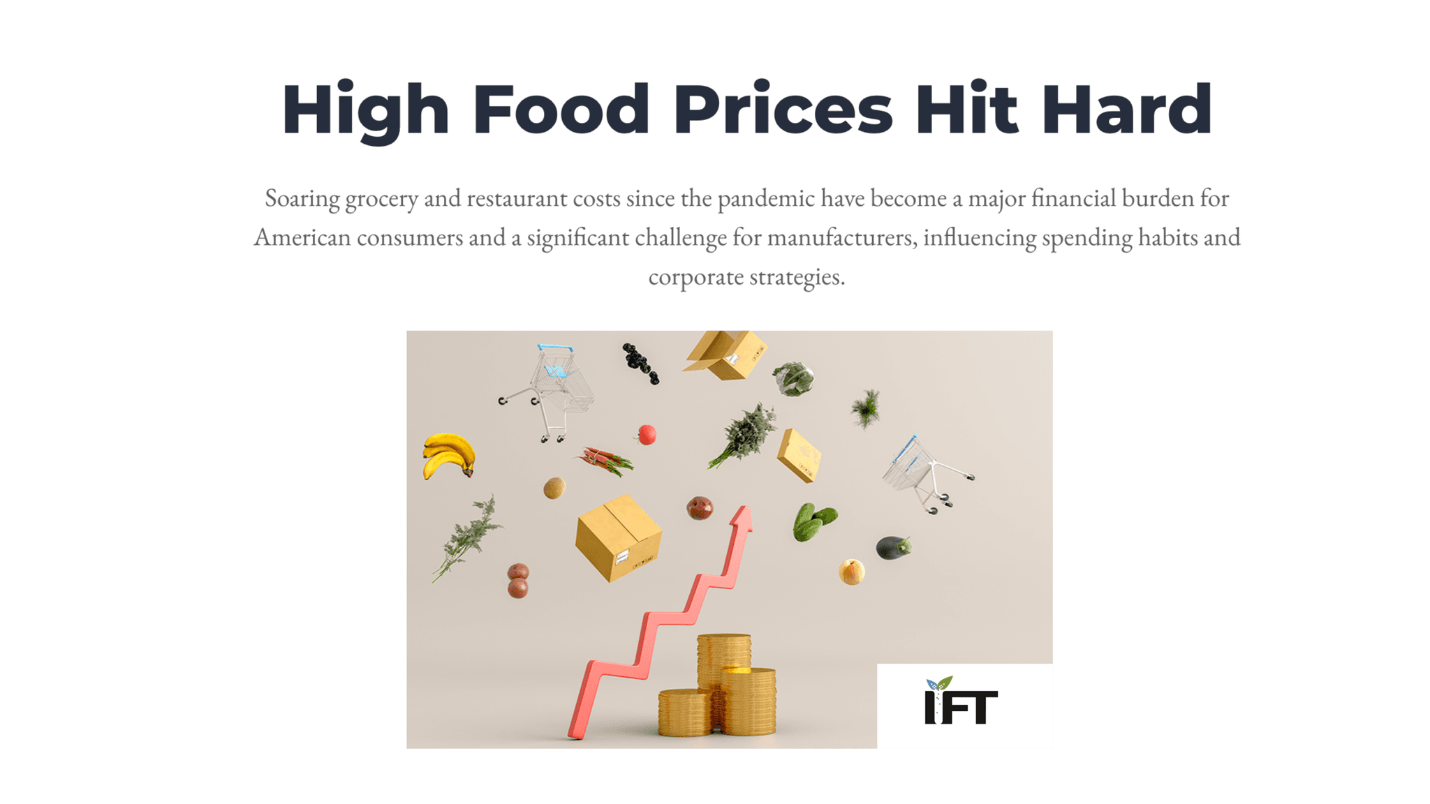 High Food Prices Hit Hard: Institute of Food Technologists (IFT) Magazine